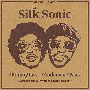 CD - BRUNO MARS E ANDERSON PAAK - AN EVENING WITH SILK SONIC ( NOVO LACRADO )