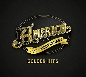 CD - AMERICA - 50TH ANNIVERSARY ( NOVO LACRADO )