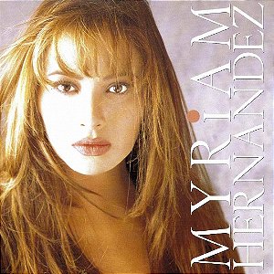 CD - Myriam Hernandez – Myriam Hernandez ( IMP - USA )