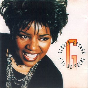 CD - Gloria Gaynor – I'll Be There