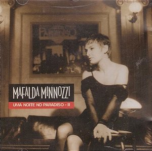 CD - Mafalda Minnozzi – Uma Noite No Paradiso - II