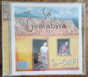 CD - Sá & Guarabyra – Rio-Bahia