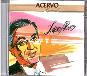 CD - Lúcio Alves – Acervo Especial