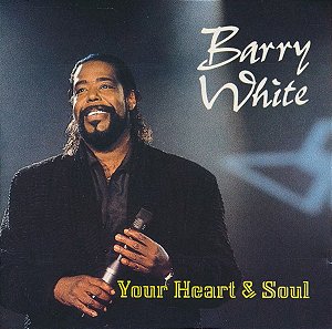 CD - Barry White – Your Heart And Soul ( IMP - USA )