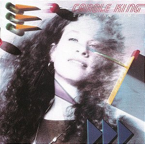 CD - Carole King ‎– Speeding Time - IMP