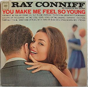 CD - Ray Conniff His Orchestra And Chorus ‎– You Make Me Feel So Young