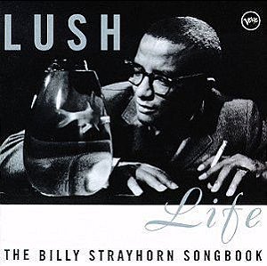 CD - Lush Life: The Billy Strayhorn Songbook - IMP (Vários Artistas)