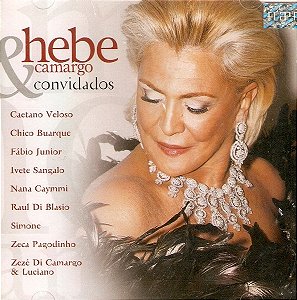 CD - Hebe Camargo – Hebe Camargo & Convidados