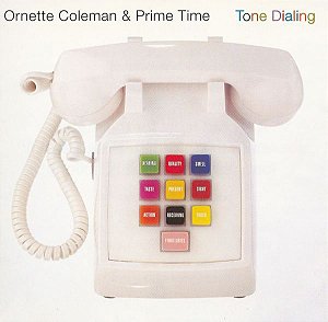 CD - Ornette Coleman & Prime Time ‎– Tone Dialing - IMP