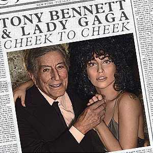CD - Tony Bennett & Lady Gaga – Cheek To Cheek (IMP - USA)
