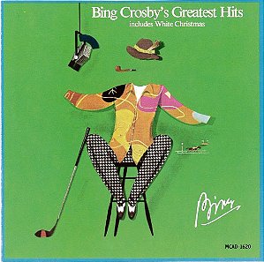 CD - Bing Crosby – Bing Crosby's Greatest Hits (Includes White Christmas) ( IMP - USA )