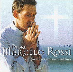 CD - Padre Marcelo Rossi – Canções Para um Novo Milênio