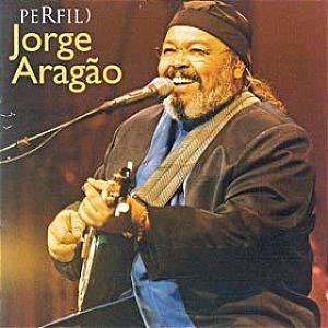 CD - Jorge Aragão – Perfil)