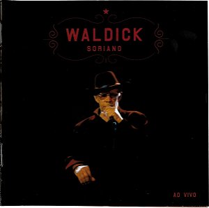 CD - Waldick Soriano – Waldick Soriano Ao Vivo