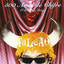CD - Falcão – 500 Anos de Chifre