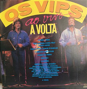 LP - Os Vips – A Volta: Ao Vivo