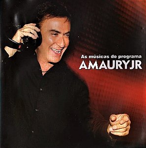 CD - As Músicas Do Programa Amaury Jr ( Vários Artistas )