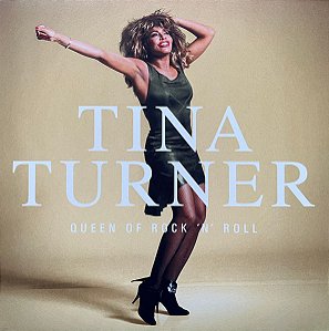 LP - Tina Turner – Queen Of Rock 'N' Roll (Importado ) - Lacrado