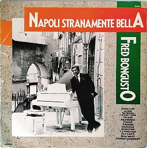 LP - Fred Bongusto – Napoli Stranamente Bella