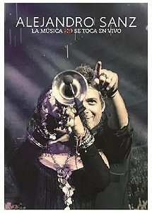 DVD - Alejandro Sanz – La Música No Se Toca En Vivo ( C/ encarte )