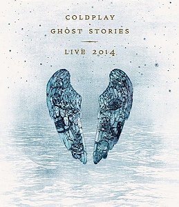 DVD + CD - Coldplay – Ghost Stories · Live 2014