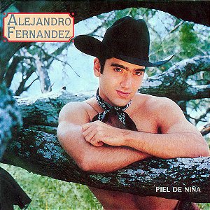 CD - Alejandro Fernández – Piel De Niña ( Importado )