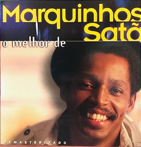 CD - Marquinhos Satã – O Melhor De Marquinhos Satã