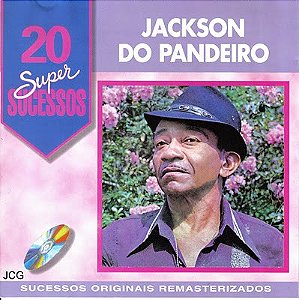 CD - Jackson Do Pandeiro – 20 Super Sucessos