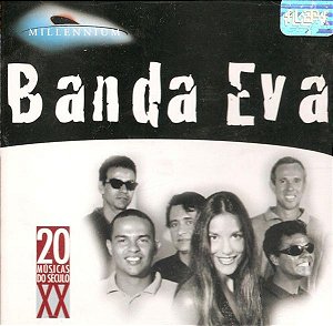 CD - Banda Eva ‎(Coleção Millennium - 20 Músicas Do Século XX)