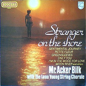 LP - Mr. Acker Bilk With The Leon Young String Chorale – Stranger On The Shore