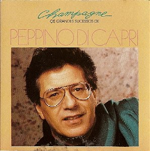 LP - Peppino Di Capri – Champagne - Os Grandes Sucessos De