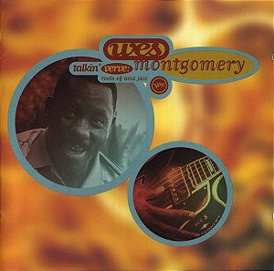 Wes Montgomery ‎– Talkin' Verve: Roots Of Acid Jazz