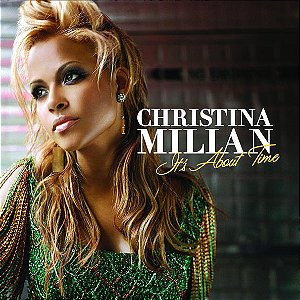CD - Christina Milian – It's About Time