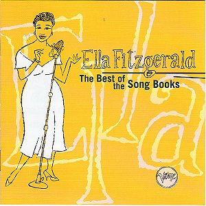 CD - Ella Fitzgerald – The Best Of The Song Books ( IMP -USA )