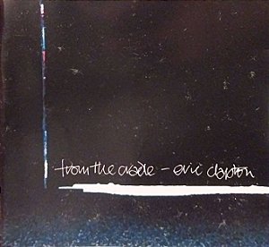 CD - Eric Clapton – From The Cradle - Importado (Alemanha)