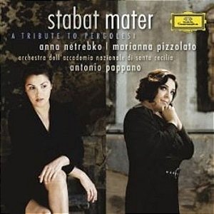 CD - Pergolesi - Anna Netrebko, Marianna Pizzolato, Orchestra dell'Accademia Nazionale di Santa Cecilia, Antonio Pappano – Stabat Mater (A Tribute To Pergolesi)