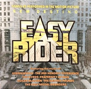 CD - Easy Rider (Songs As Performed In The Motion Picture Sem Destino) (Vários Artistas)