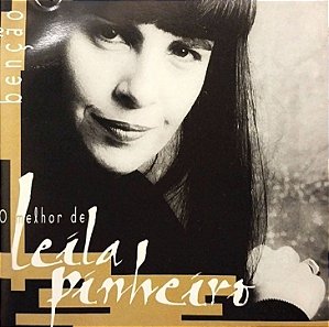 CD - Leila Pinheiro – O Melhor De Leila Pinheiro: Benção