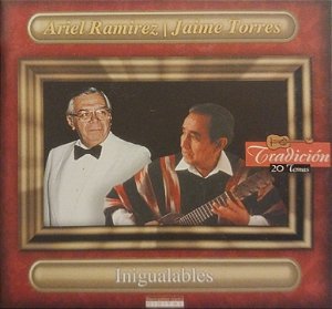 CD - Ariel Ramirez \ Jaime Torres – Inigualables - Importado (Argentina)