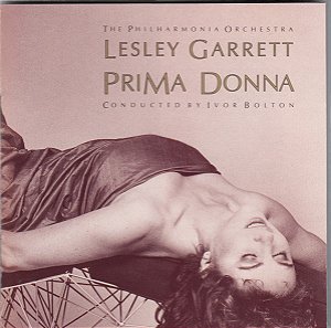 CD - Lesley Garrett – Prima Donna ( IMP - USA )