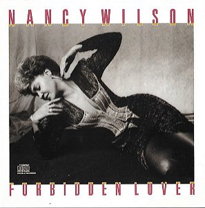 CD - Nancy Wilson – Forbidden Lover ( Importado )