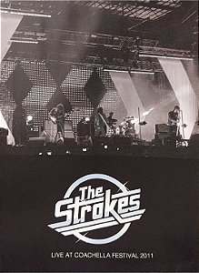 DVD - The Strokes - Live At Coachella Festival 2011