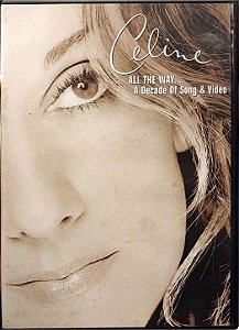 DVD - Celine Dion – All The Way... A Decade Of Song & Video