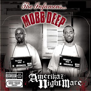 CD - Mobb Deep – Amerikaz Nightmare