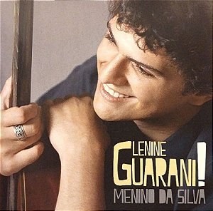 CD - Lenine Guarani – Menino Da Silva (Promo)