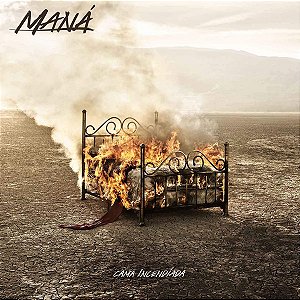 CD - Maná – Cama Incendiada