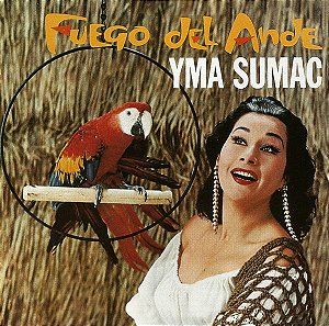 CD - Yma Sumac – Fuego Del Ande ( IMPORTADO )