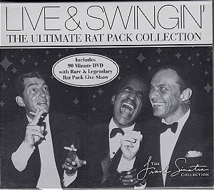 CD+ DVD - The Rat Pack – Live And Swingin' (The Ultimate Rat Pack Collection)