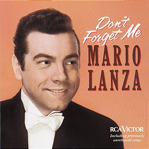 CD - Mario Lanza – Don't Forget Me ( IMP - USA )