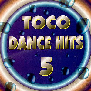 CD - Toco Dance Hits 5 ( Vários Artistas )